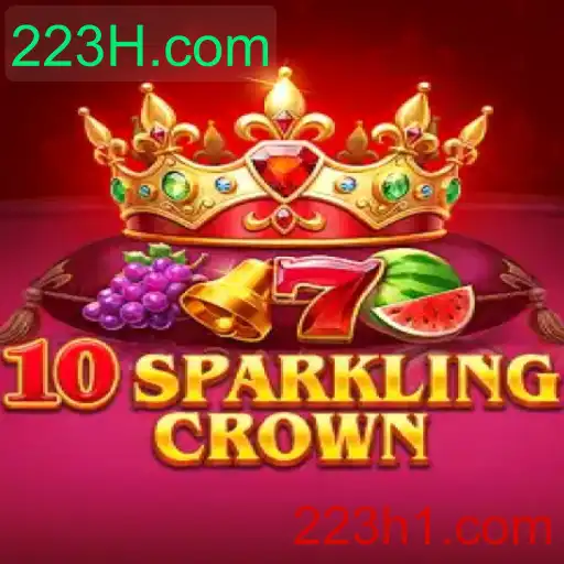 Desvendando o Universo de 10SparklingCrown: Uma Jornada Fascinante com 223H.com